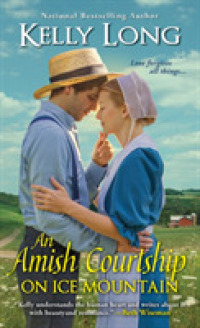 An Amish Courtship on Ice Mountain (Ice Mountain)