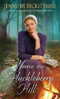 Home on Huckleberry Hill (The Matchmakers of Huckleberry Hill) -- Paperback / softback