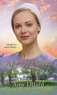 Family for Gracie (Amish of Pontotoc) -- Paperback / softback