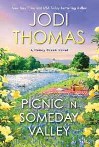 Picnic in Someday Valley (A Honey Creek Novel)