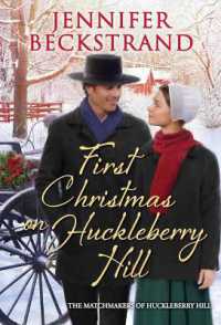 First Christmas on Huckleberry Hill