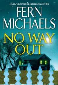 No Way Out : A Gripping Novel of Suspense 