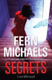 Secrets : A Thrilling Novel of Suspense (A Lost and Found Novel (#2))
