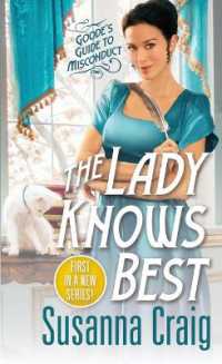 The Lady Knows Best (Goode's Guide to Misconduct (#1))