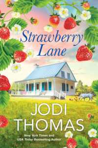 Strawberry Lane : A Touching Texas Love Story (Someday Valley)