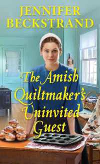 The Amish Quiltmaker's Uninvited Guest