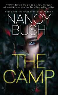 The Camp : A Thrilling Novel of Suspense with a Shocking Twist