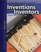 The A-Z Inventions and Inventors Book 4 M-P Macmillan Library