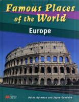Famous Places of the World Europe Macmillan Library