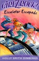 Girlz Rock 14: Escalator Escapade -- Paperback