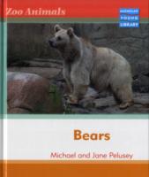 Zoo Animals: Bears Macmillan Library -- Paperback （New ed）