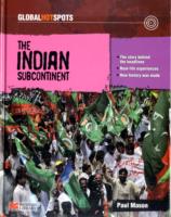 Global Hotspots: the Indian Subcontinent Macmillan Library
