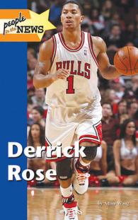 Derrick Rose (People in the News) （Library Binding）