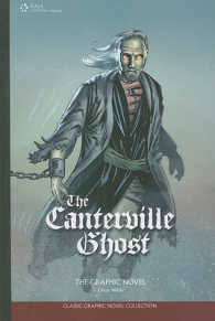 The Canterville Ghost : The Graphic Novel (Classic Graphic Novel Collection)