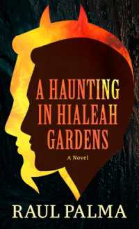 A Haunting in Hialeah Gardens （Large Print Library Binding）