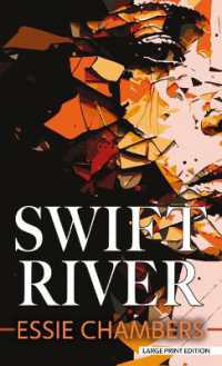Swift River （Large Print Library Binding）
