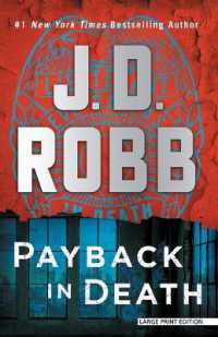 Payback in Death : An Eve Dallas Novel (In Death) （Large Print）