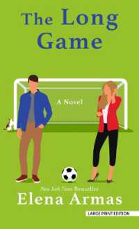 The Long Game （Large Print）