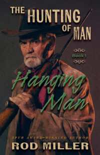 Hanging Man (The Hunting of Man Trilogy) （Large Print Library Binding）