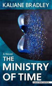 The Ministry of Time （Large Print Library Binding）