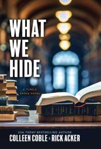 What We Hide (Tupelo Grove Novel) （Large Print Library Binding）