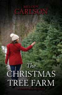 The Christmas Tree Farm : A Christmas Novella （Large Print Library Binding）