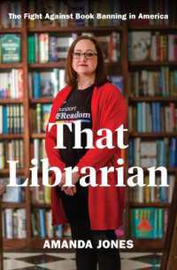 That Librarian : The Fight against Book Banning in America （Large Print Library Binding）