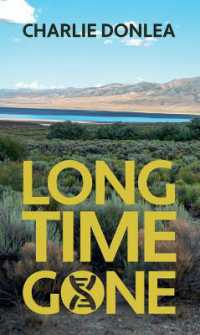 Long Time Gone （Large Print Library Binding）