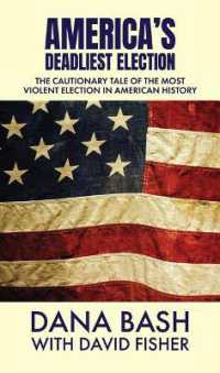 America's Deadliest Election : The Cautionary Tale of the Most Violent Election in American History （Large Print Library Binding）