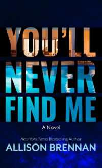 You'll Never Find Me (Angelhart Investigations) （Large Print Library Binding）