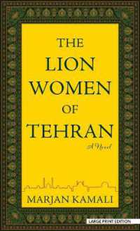 The Lion Women of Tehran （Large Print Library Binding）