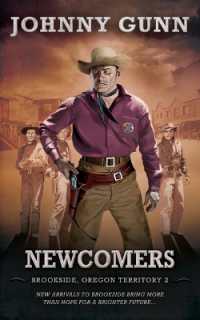 Newcomers (Brookside, Oregon Territory) （Large Print Library Binding）