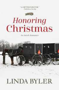 Honoring Christmas : A Historical Romance by an Amish Author （Large Print Library Binding）