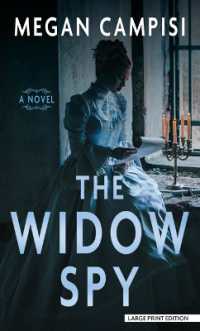The Widow Spy （Large Print Library Binding）