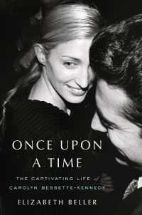 Once upon a Time : The Captivating Life of Carolyn Bessette-Kennedy （Large Print Library Binding）