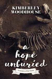 A Hope Unburied (Treasures of the Earth) （Large Print Library Binding）