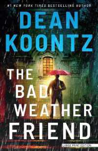 The Bad Weather Friend （Large Print）