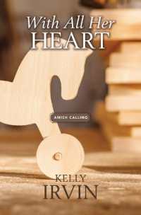With All Her Heart (Amish Calling) （Large Print Library Binding）