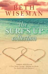 The Surf's Up Collection (a Tide Worth Turning, Message in a Bottle, the Shell Collector's Daughter) （Large Print Library Binding）