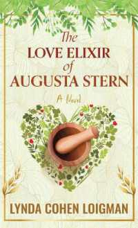 The Love Elixir of Augusta Stern （Large Print Library Binding）
