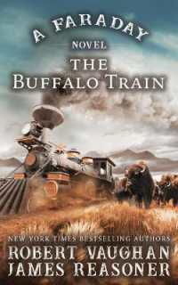 The Buffalo Train (A Faraday Novel) （Large Print Library Binding）