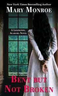 Bent but Not Broken (A Lexington, Alabama Novel) （Large Print Library Binding）