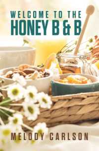 Welcome to the Honey B & B （Large Print Library Binding）