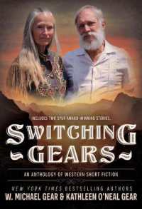 Switching Gears : An Anthology of Western Short Fiction （Large Print Library Binding）