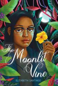 The Moonlit Vine （Large Print Library Binding）