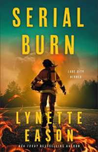 Serial Burn (Lake City Heroes) （Large Print Library Binding）