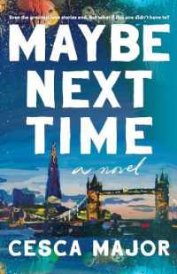Maybe Next Time （Large Print）