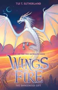 The Dangerous Gift (Wings of Fire) （Large Print）