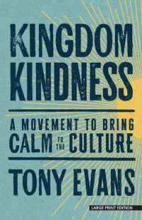 Kingdom Kindness : A Movement to Bring Calm to the Culture （Large Print）