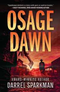 Osage Dawn : A Western Novel （Large Print）